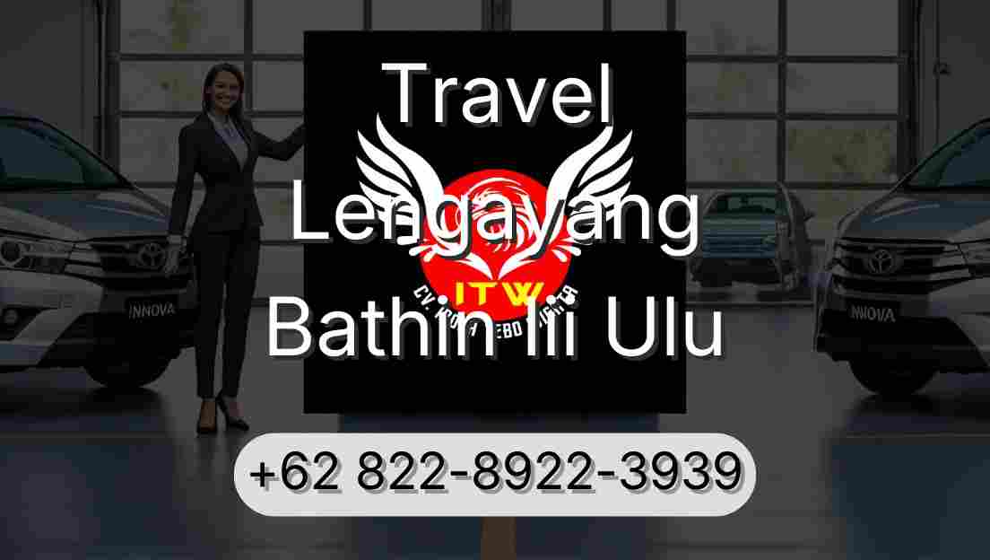 Travel Lengayang Bathin Iii Ulu