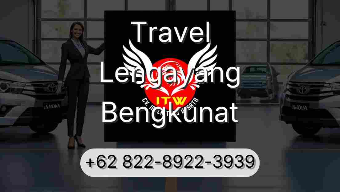 Travel Lengayang Bengkunat