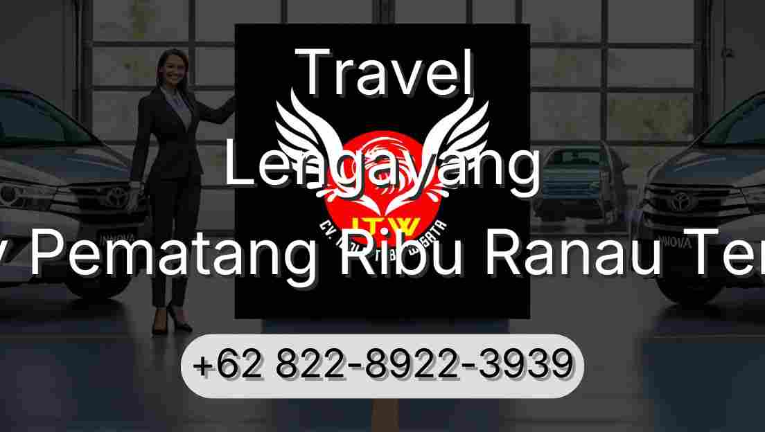 Travel Lengayang Buay Pematang Ribu Ranau Tengah