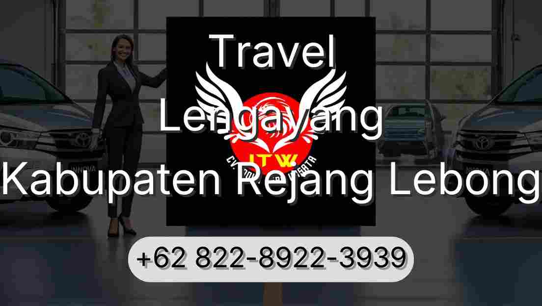 Travel Lengayang Kabupaten Rejang Lebong