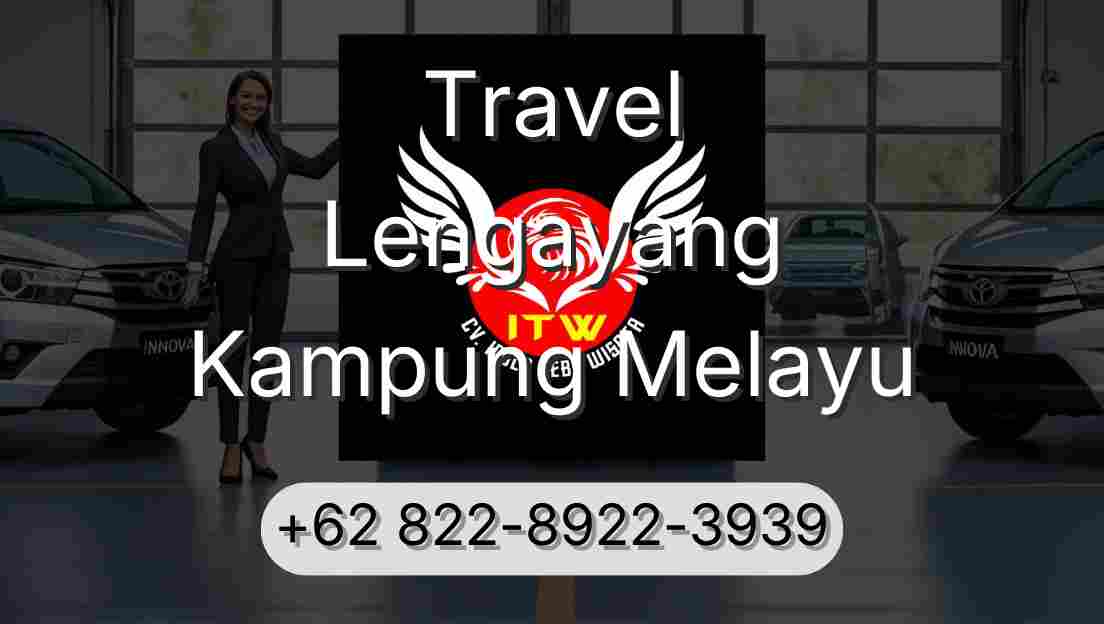 Travel Lengayang Kampung Melayu