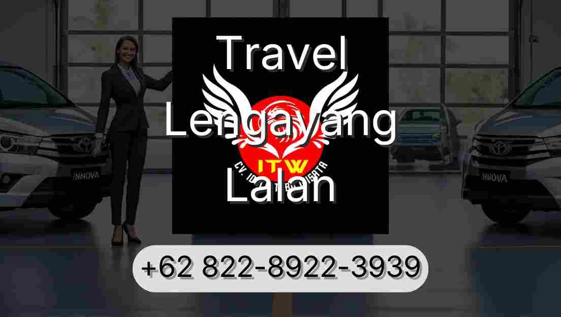 Travel Lengayang Lalan