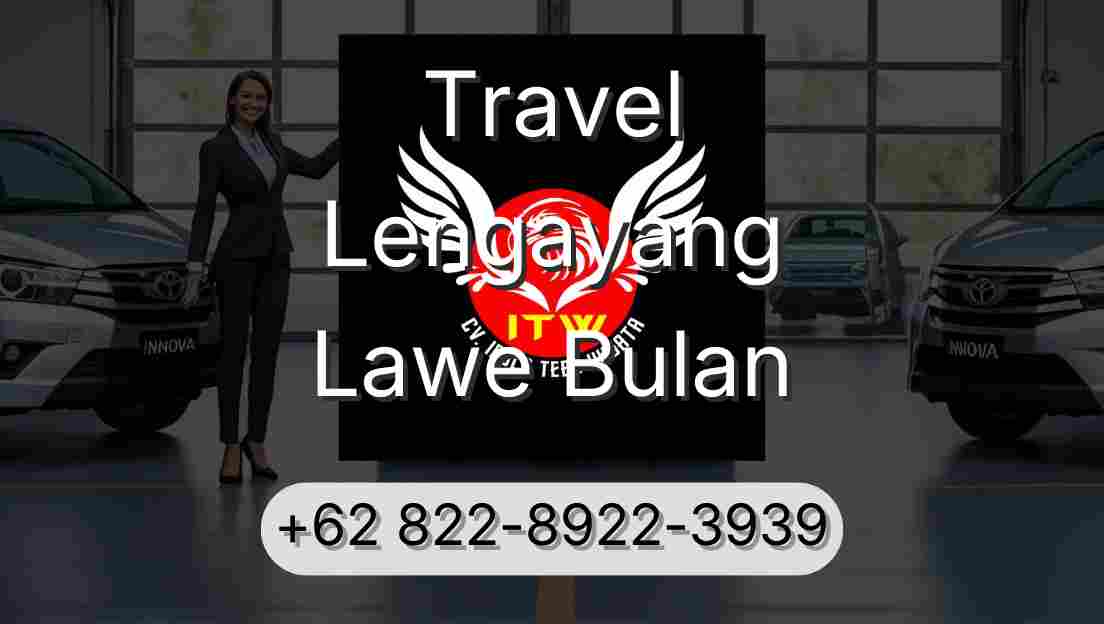 Travel Lengayang Lawe Bulan
