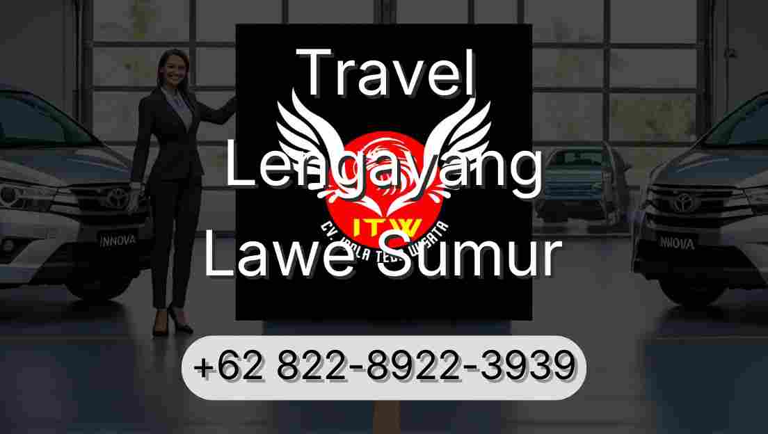 Travel Lengayang Lawe Sumur