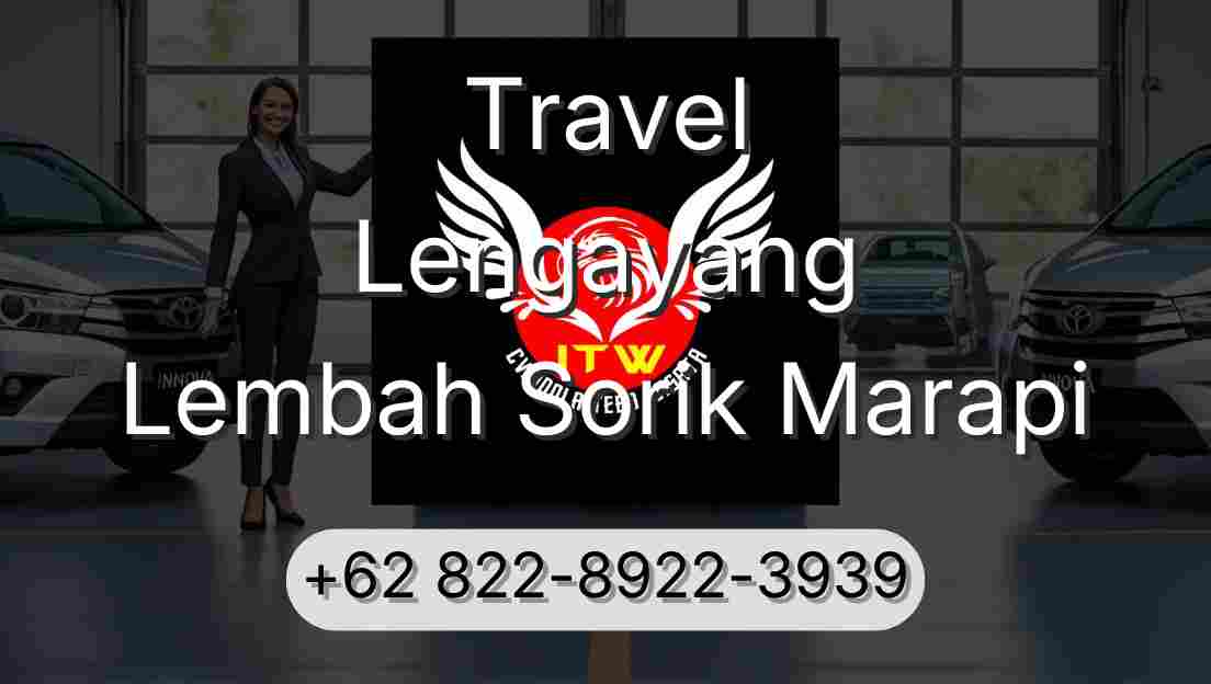 Travel Lengayang Lembah Sorik Marapi