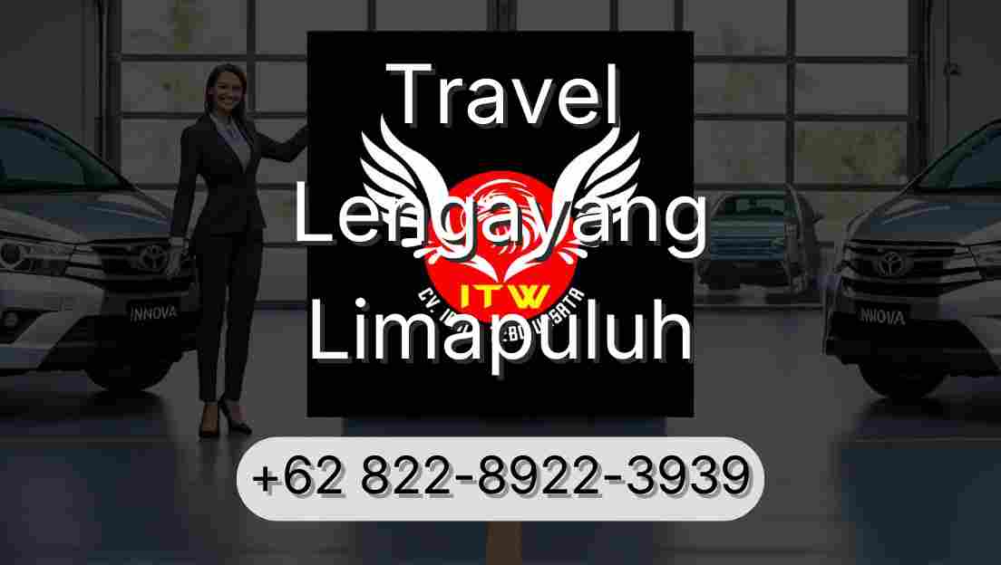 Travel Lengayang Limapuluh
