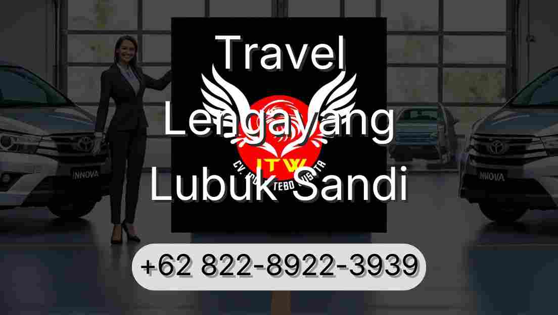 Travel Lengayang Lubuk Sandi