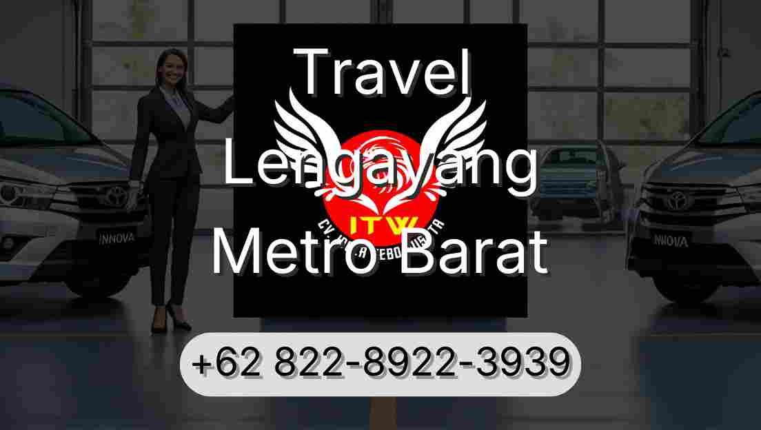Travel Lengayang Metro Barat