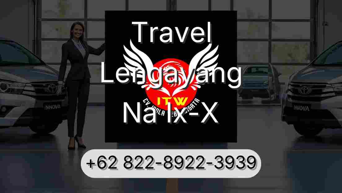 Travel Lengayang Na Ix-X