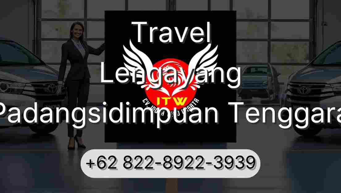 Travel Lengayang Padangsidimpuan Tenggara