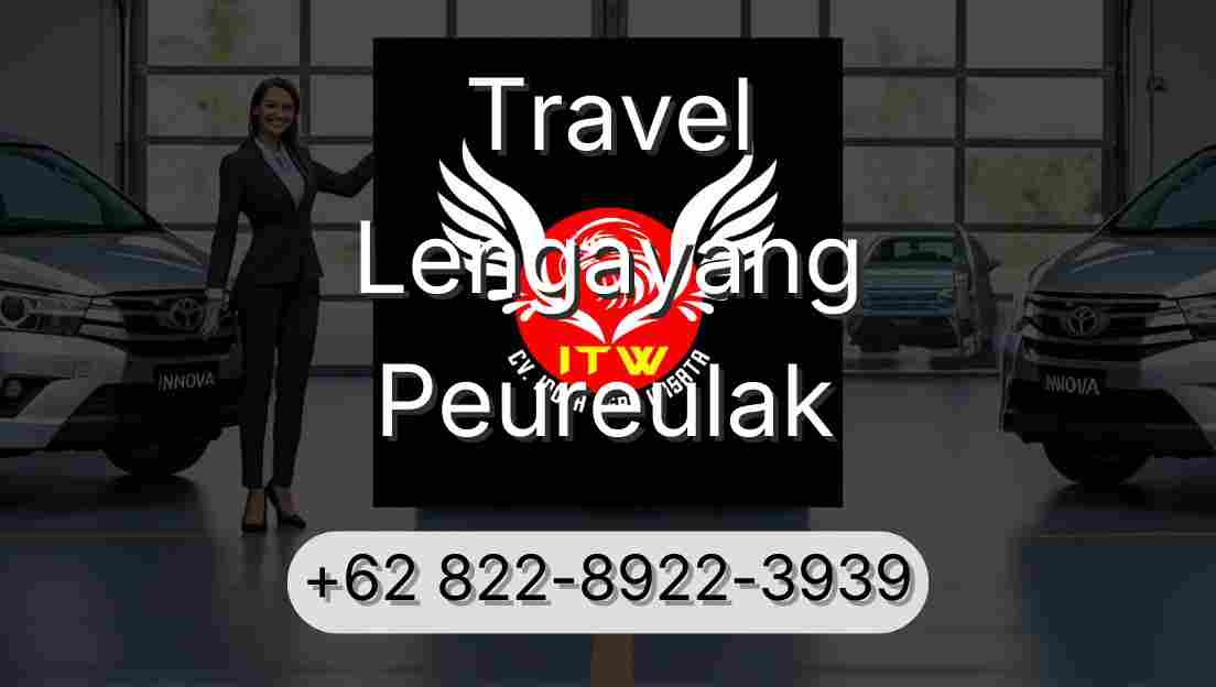 Travel Lengayang Peureulak
