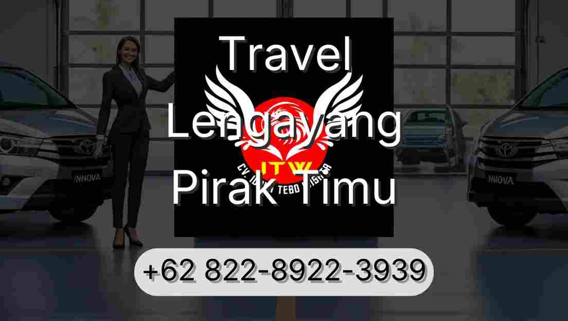 Travel Lengayang Pirak Timu