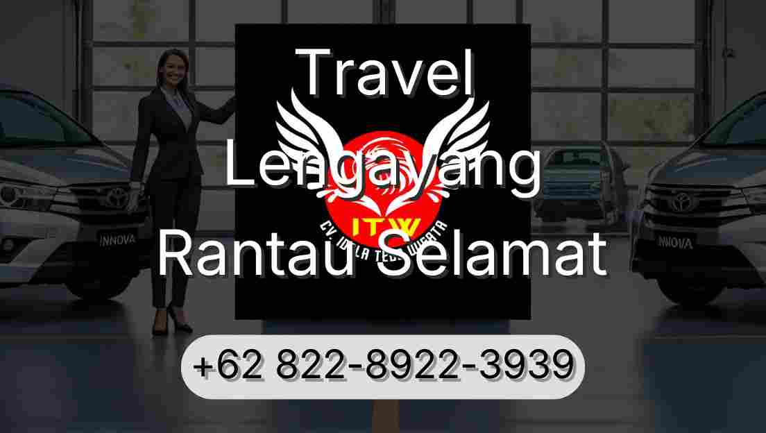 Travel Lengayang Rantau Selamat