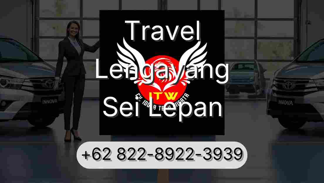 Travel Lengayang Sei Lepan