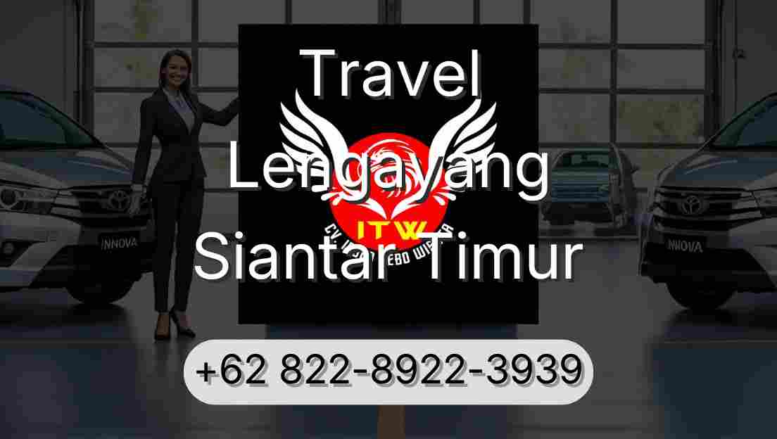 Travel Lengayang Siantar Timur