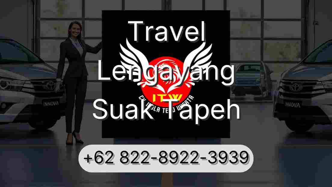 Travel Lengayang Suak Tapeh