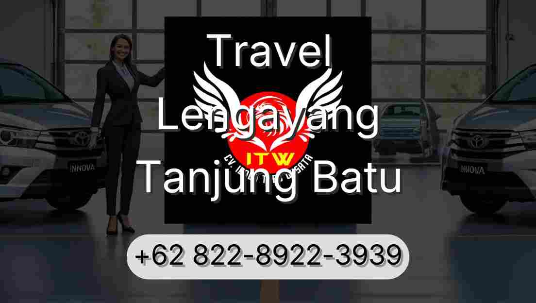Travel Lengayang Tanjung Batu