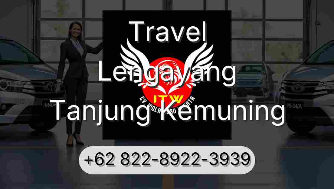Travel Lengayang Tanjung Kemuning