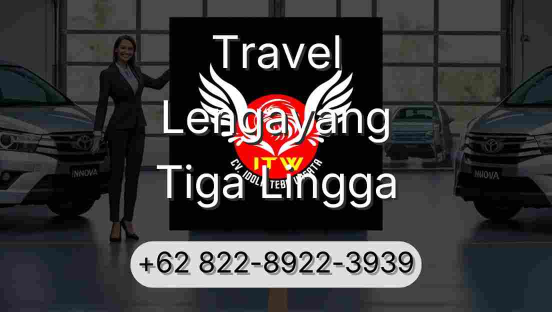 Travel Lengayang Tiga Lingga