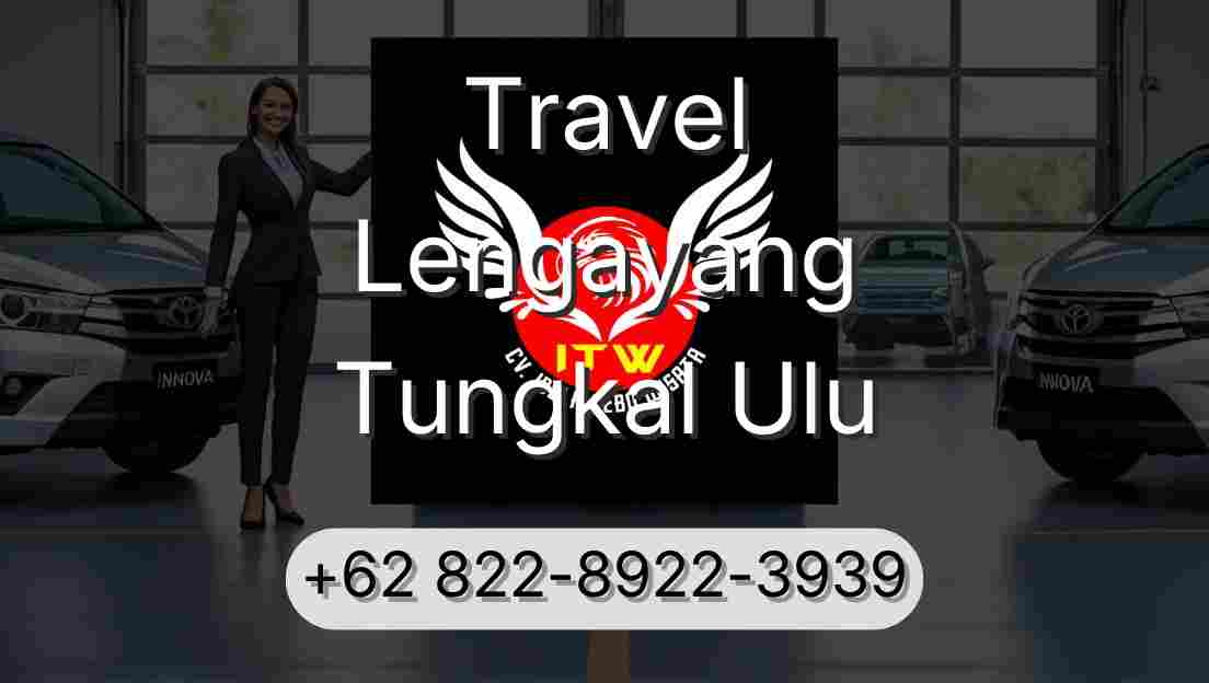Travel Lengayang Tungkal Ulu