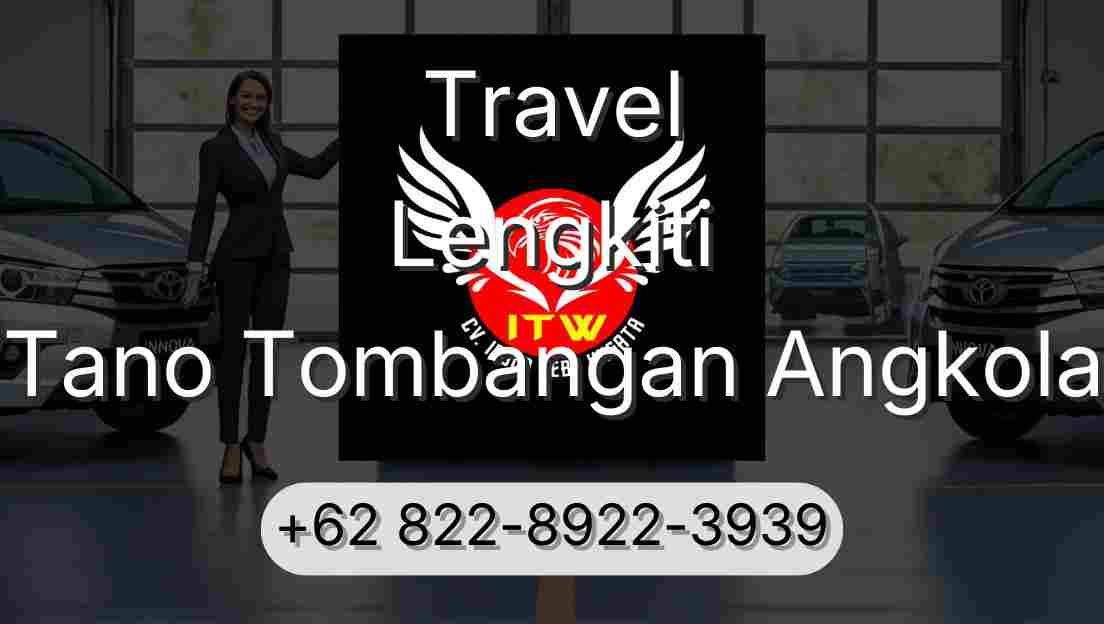 Travel Lengkiti Tano Tombangan Angkola