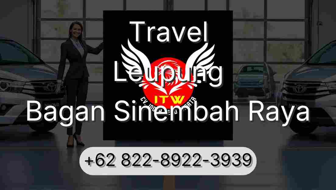 Travel Leupung Bagan Sinembah Raya
