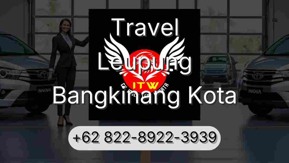 Travel Leupung Bangkinang Kota