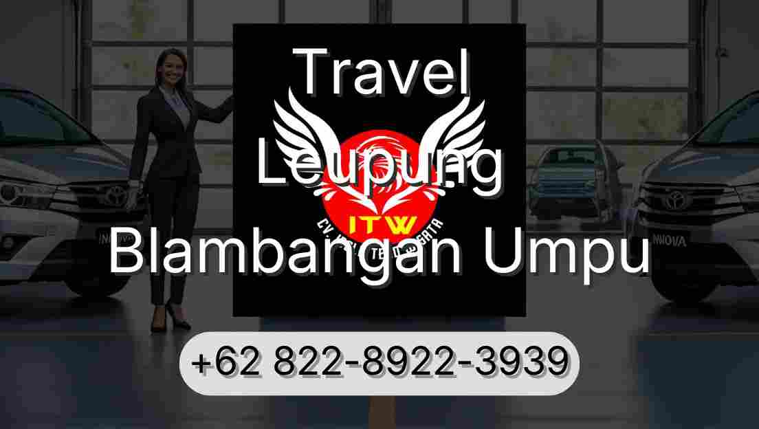Travel Leupung Blambangan Umpu