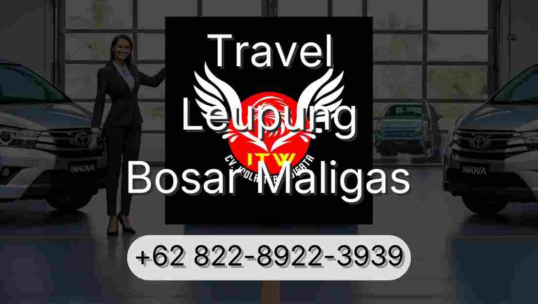 Travel Leupung Bosar Maligas
