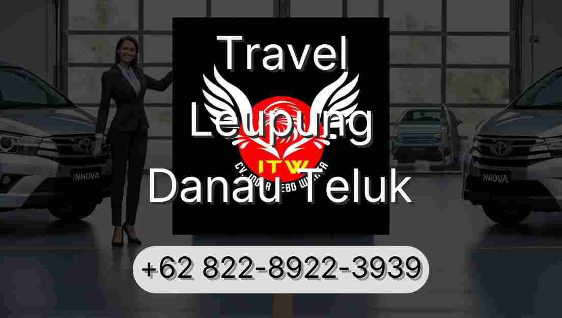 Travel Leupung Danau Teluk
