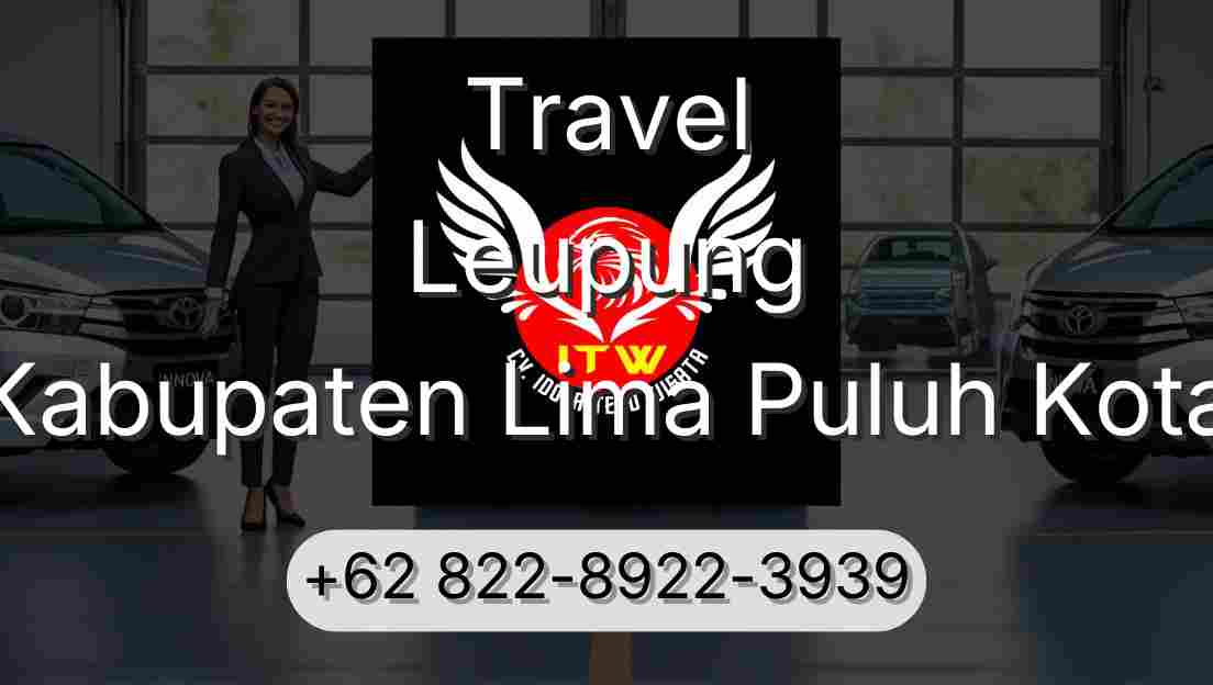 Travel Leupung Kabupaten Lima Puluh Kota