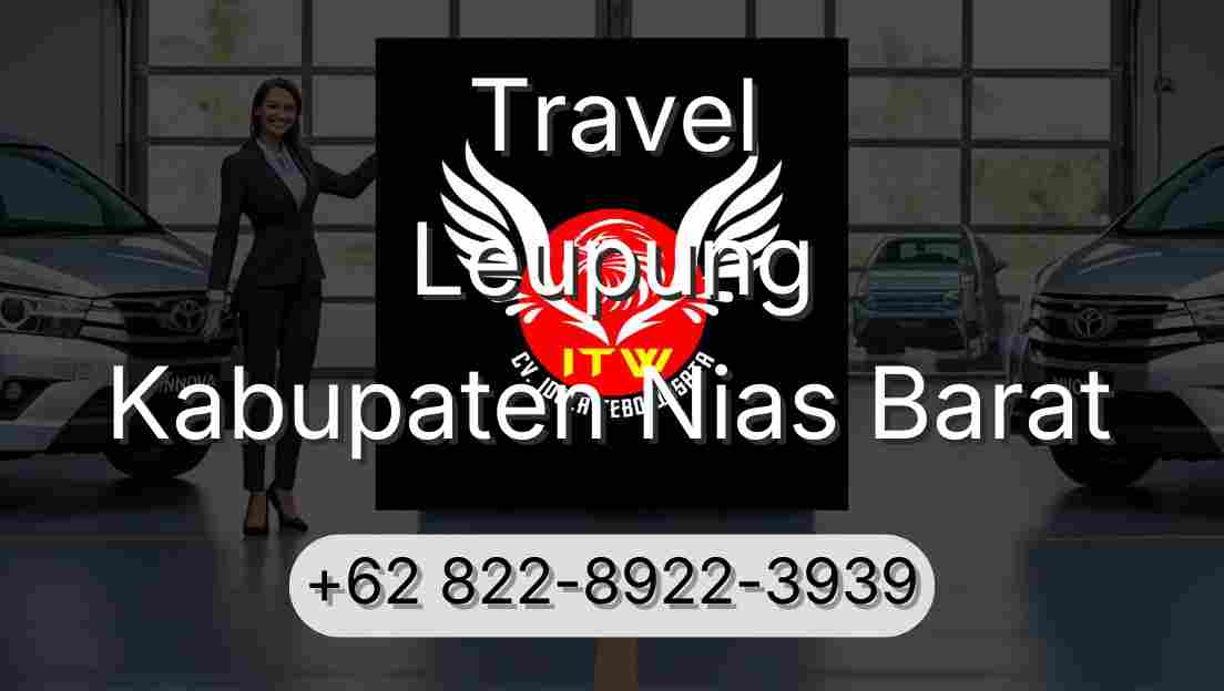 Travel Leupung Kabupaten Nias Barat