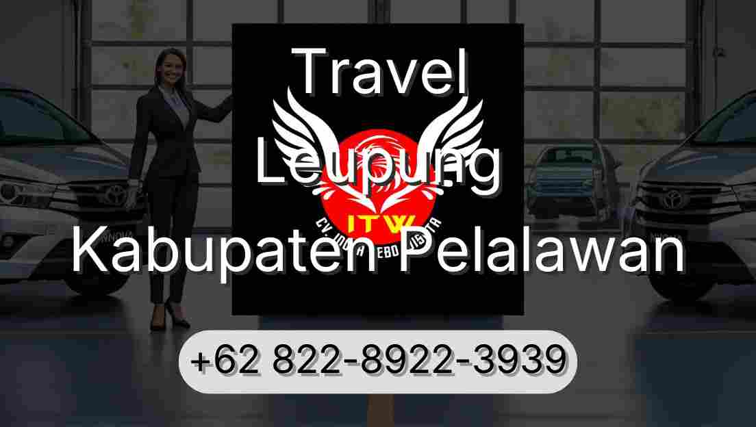 Travel Leupung Kabupaten Pelalawan