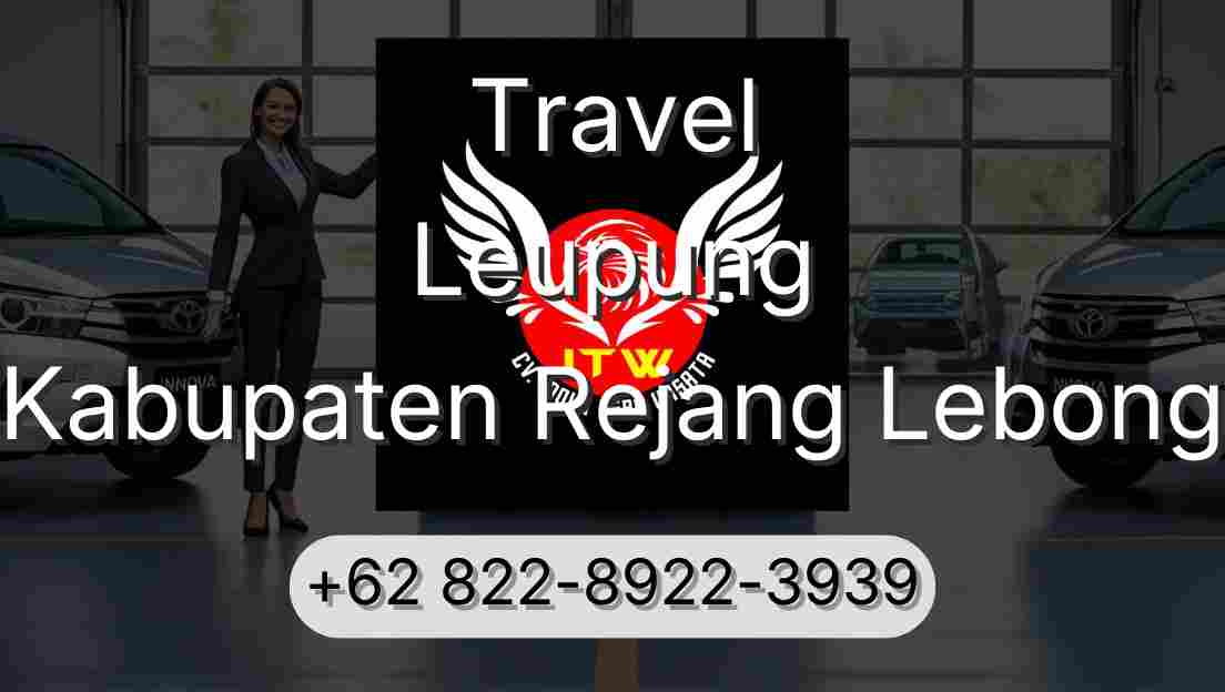 Travel Leupung Kabupaten Rejang Lebong