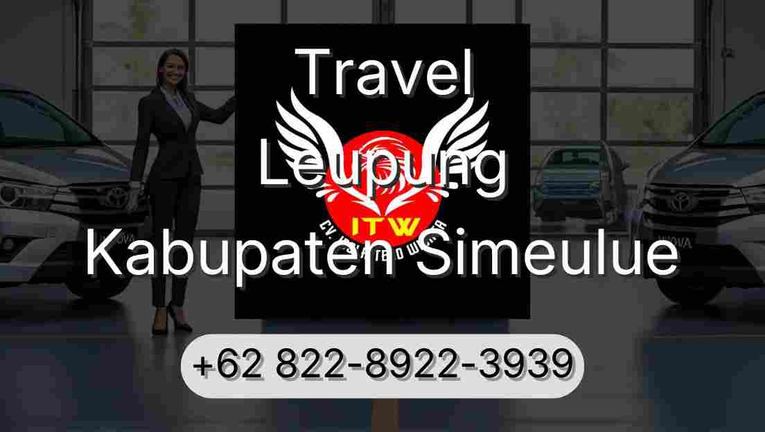 Travel Leupung Kabupaten Simeulue