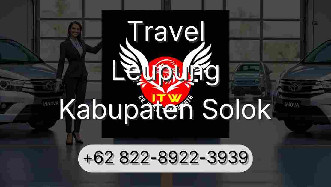 Travel Leupung Kabupaten Solok