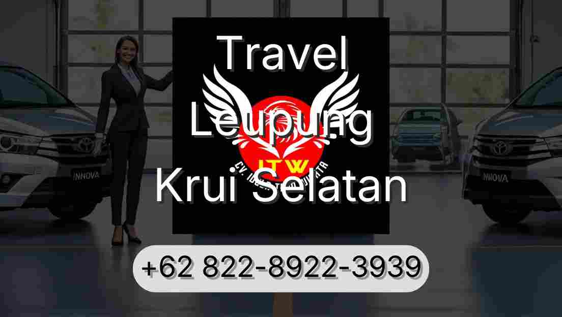 Travel Leupung Krui Selatan