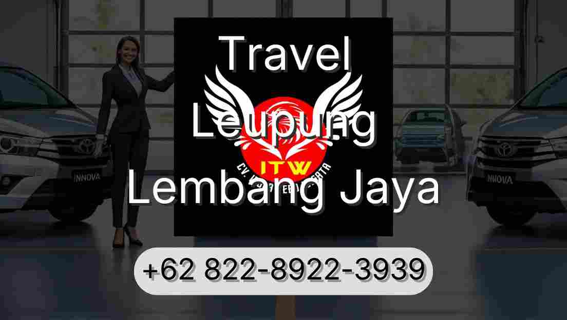 Travel Leupung Lembang Jaya