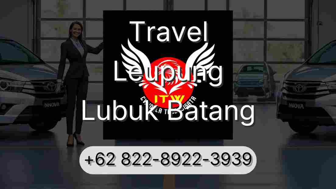 Travel Leupung Lubuk Batang