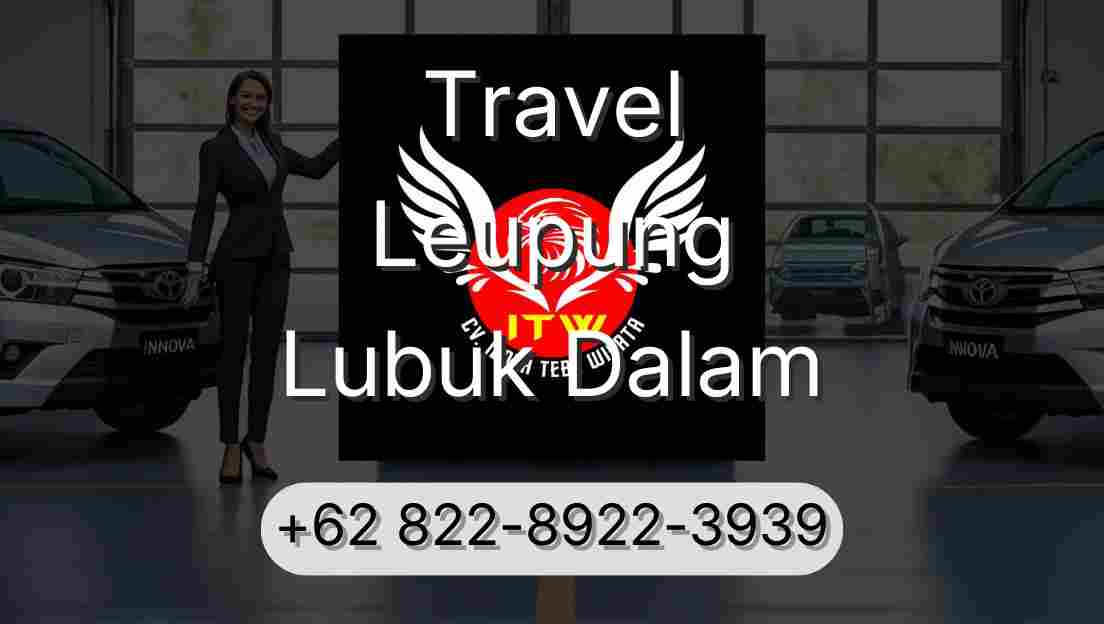 Travel Leupung Lubuk Dalam