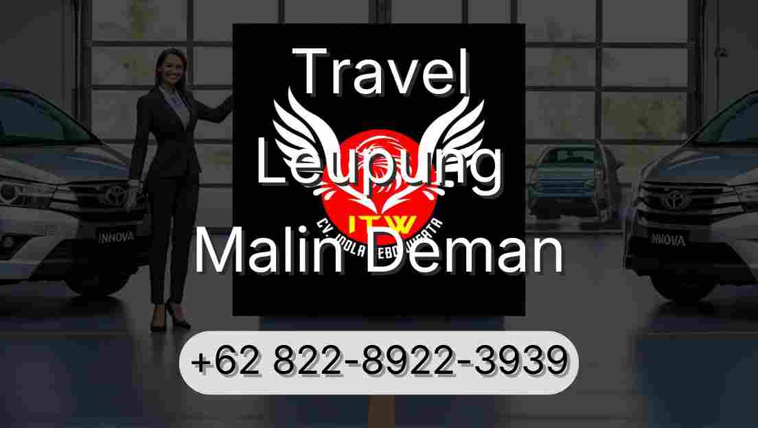 Travel Leupung Malin Deman