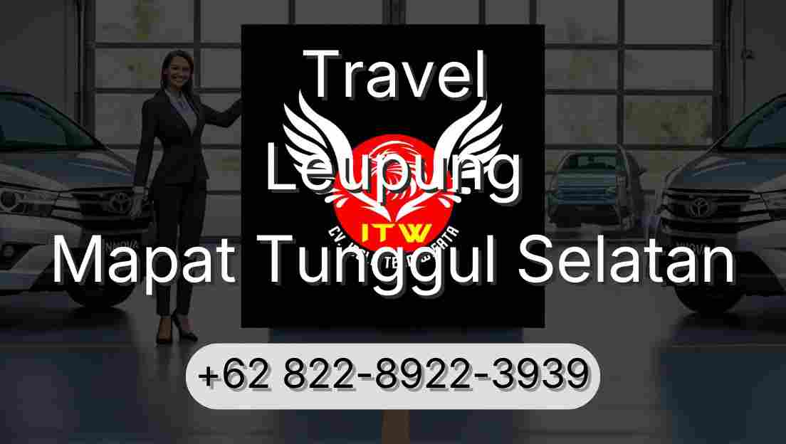 Travel Leupung Mapat Tunggul Selatan