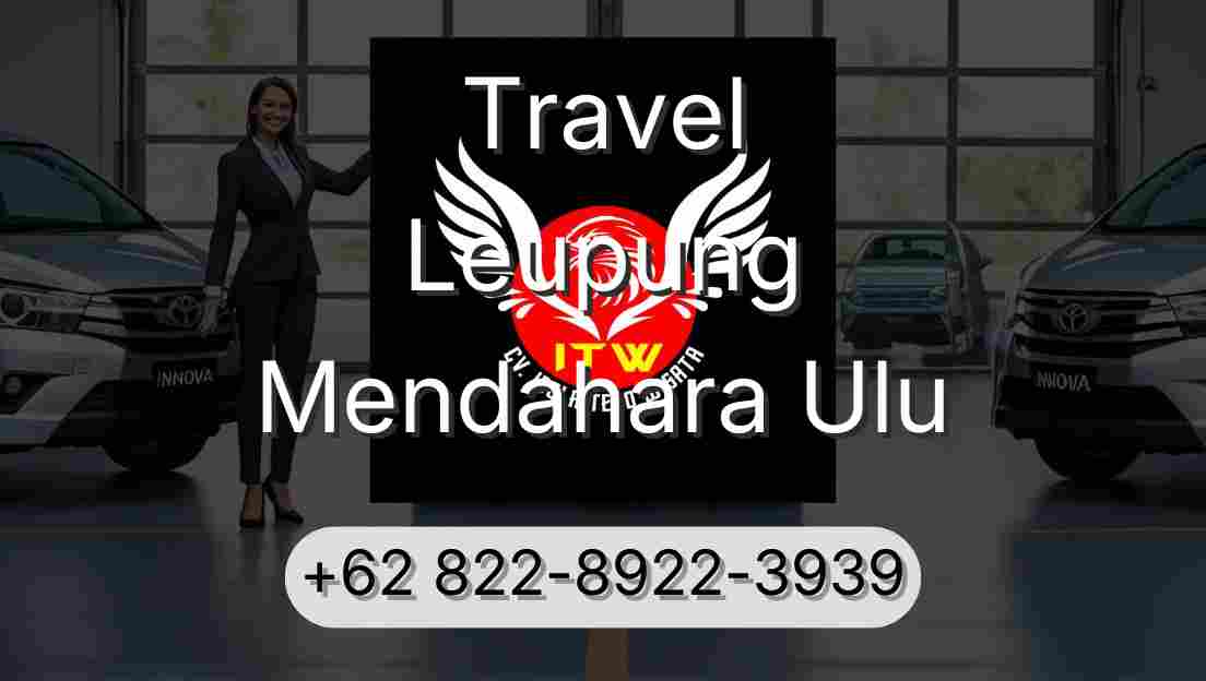 Travel Leupung Mendahara Ulu