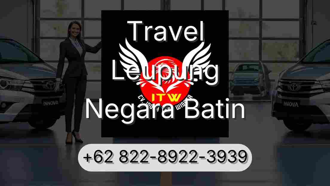 Travel Leupung Negara Batin