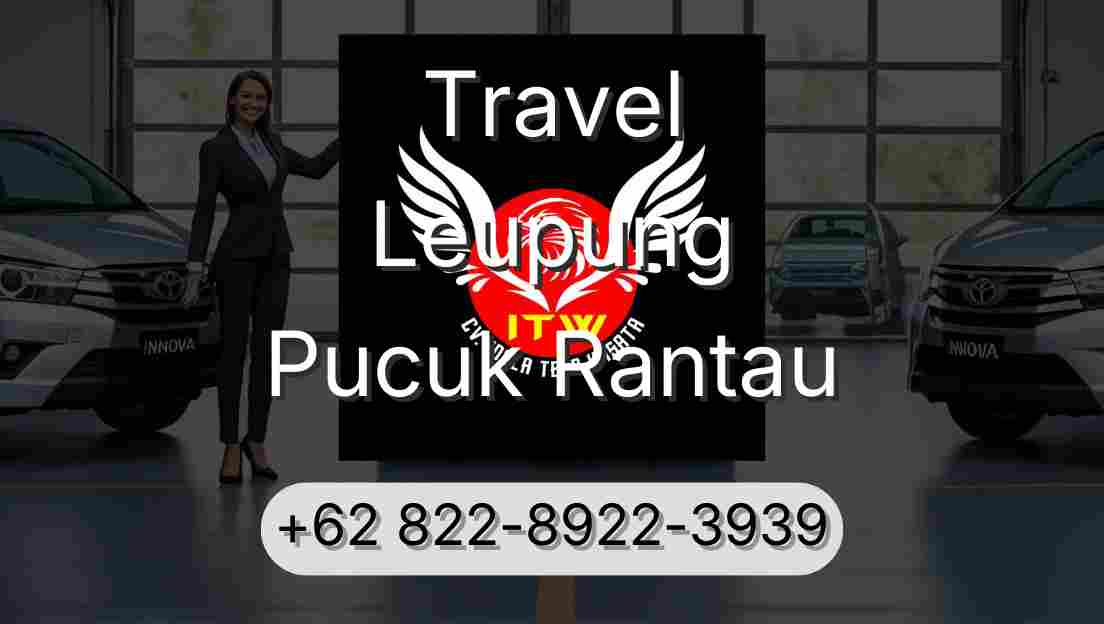Travel Leupung Pucuk Rantau