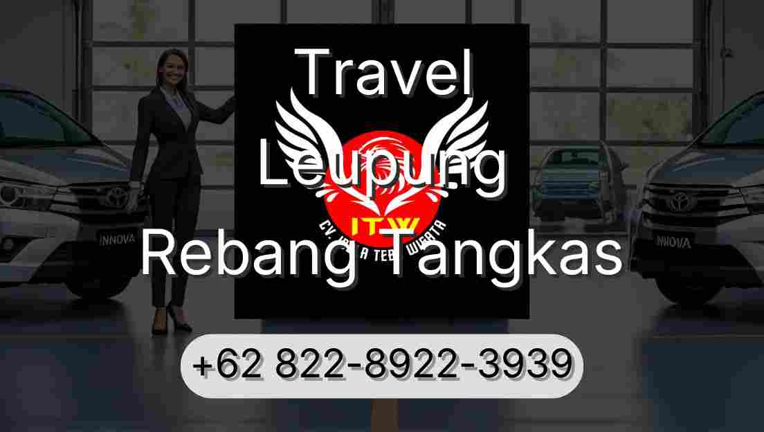 Travel Leupung Rebang Tangkas