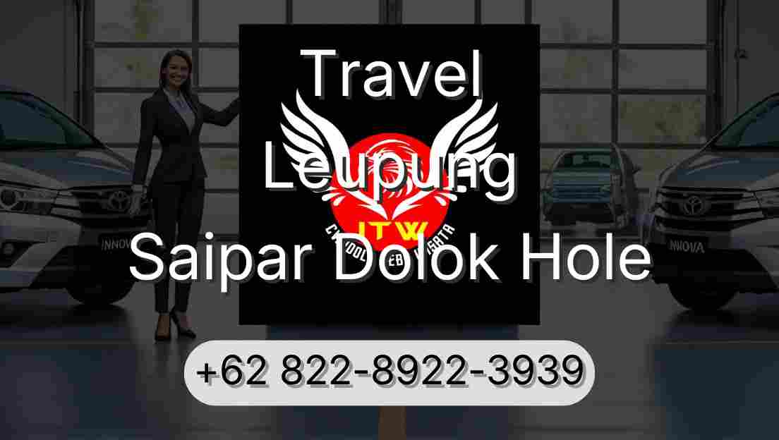 Travel Leupung Saipar Dolok Hole