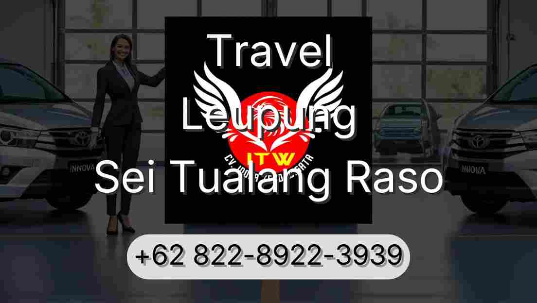 Travel Leupung Sei Tualang Raso