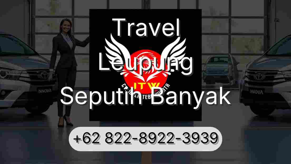 Travel Leupung Seputih Banyak