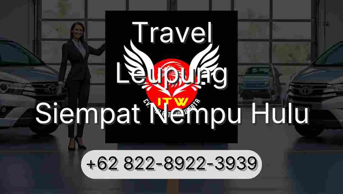 Travel Leupung Siempat Nempu Hulu